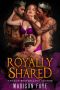 [The Triple Crown Club 01] • Royally Shared